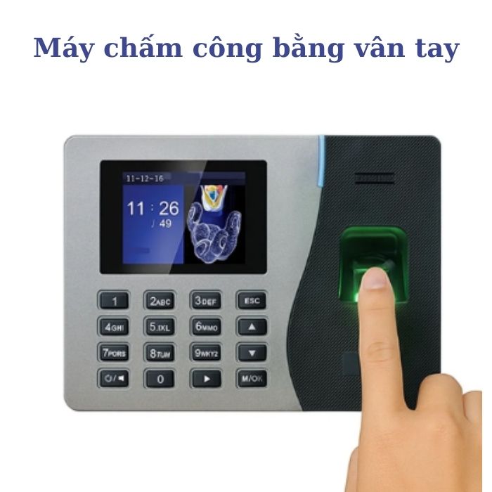 Máy chấm công bằng vân tay