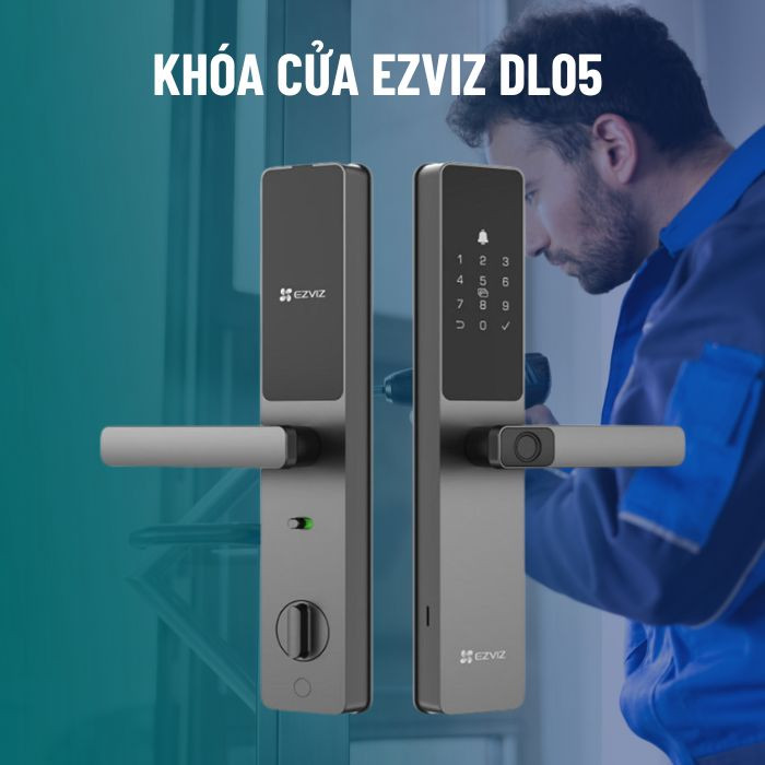 Hướng dẫn cách lắp đặt khóa cửa vân tay Ezviz DL05 tại nhà