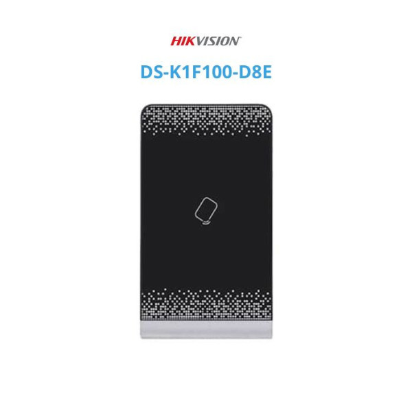 Đầu đọc thẻ HIKVISION DS-K1F100-D8E